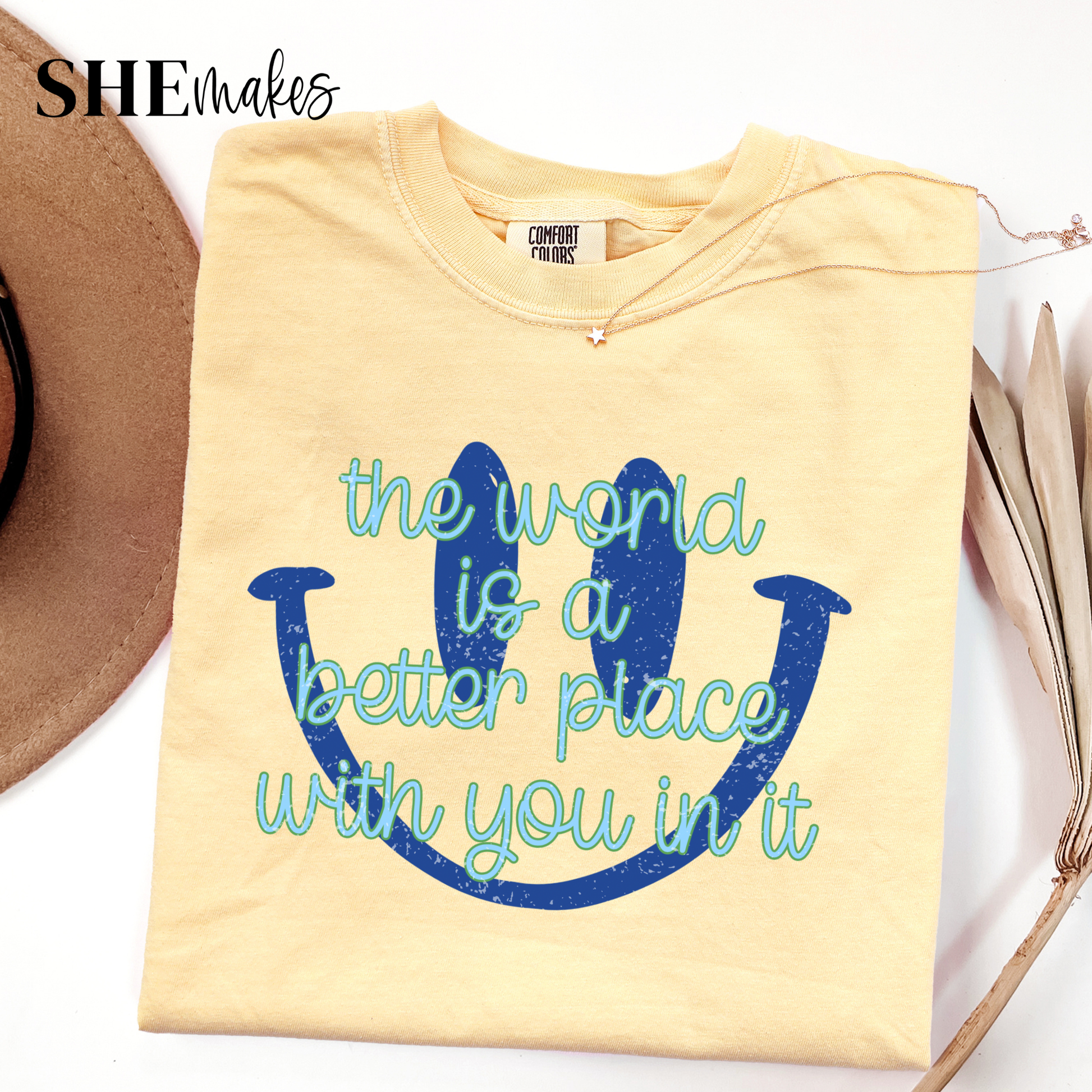 The world is a better place with you in it- Premium Adult Shirt