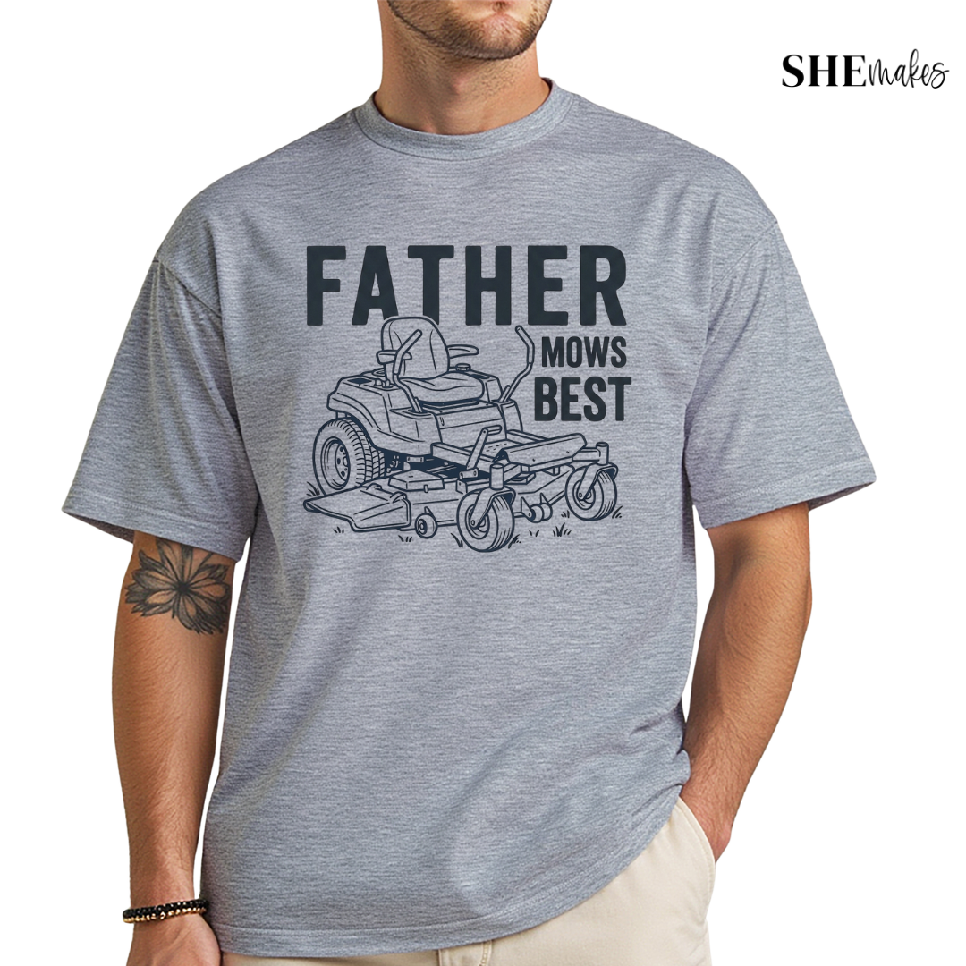 Father Mows Best - Tshirt