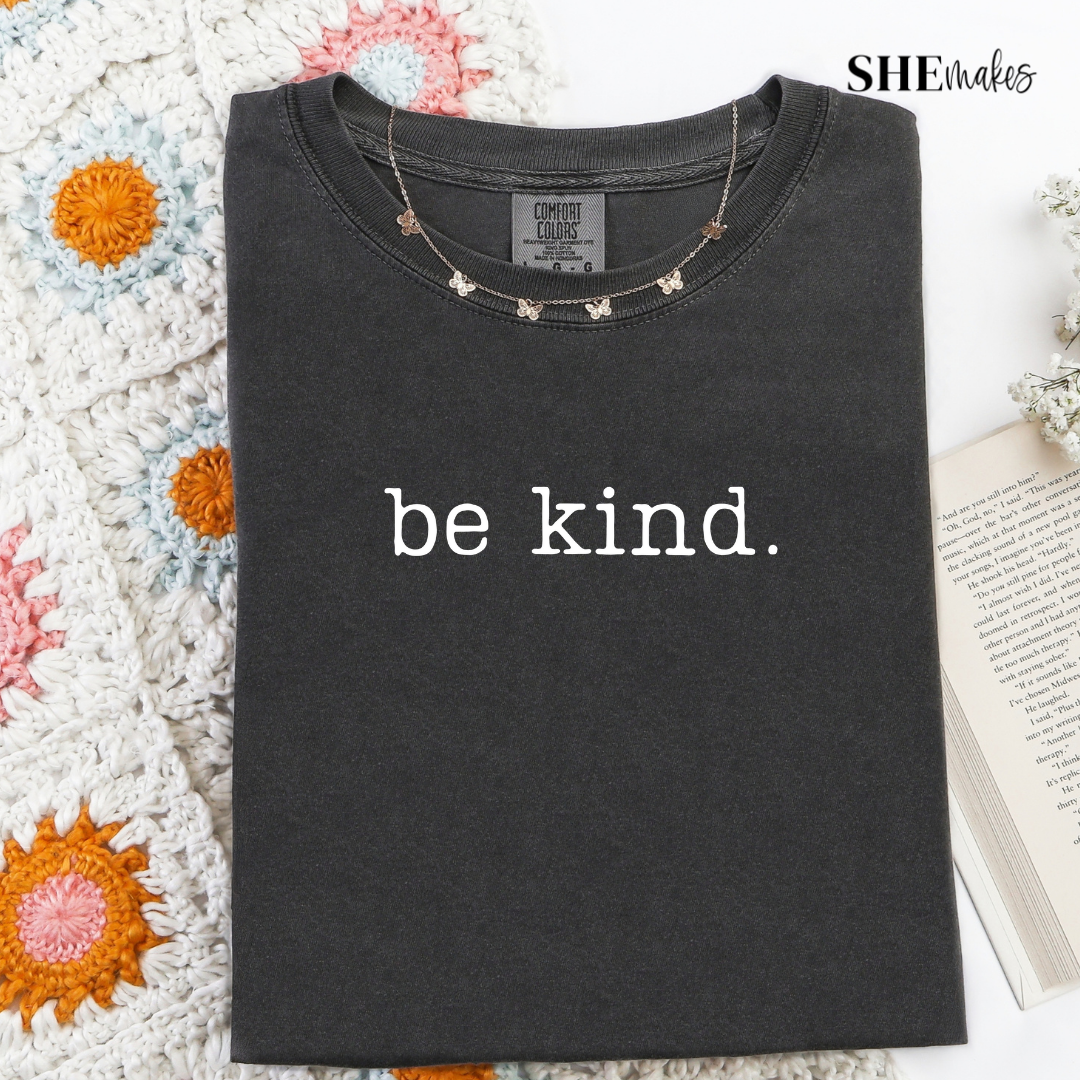 Be Kind - Premium Tshirt