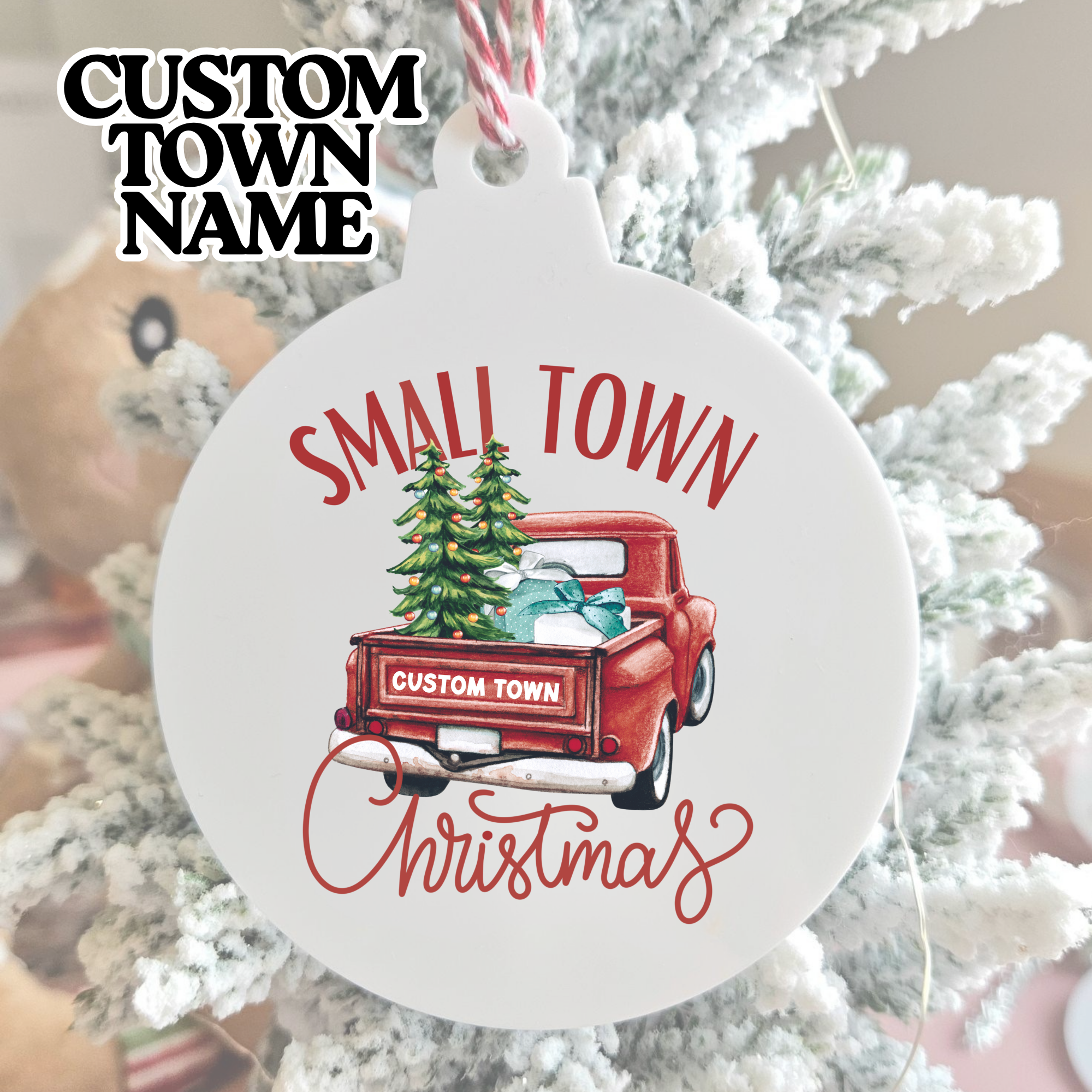 Custom Town Name Ornament - Small Town Christmas