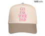 Go Ask Your Dad - Vintage Hat