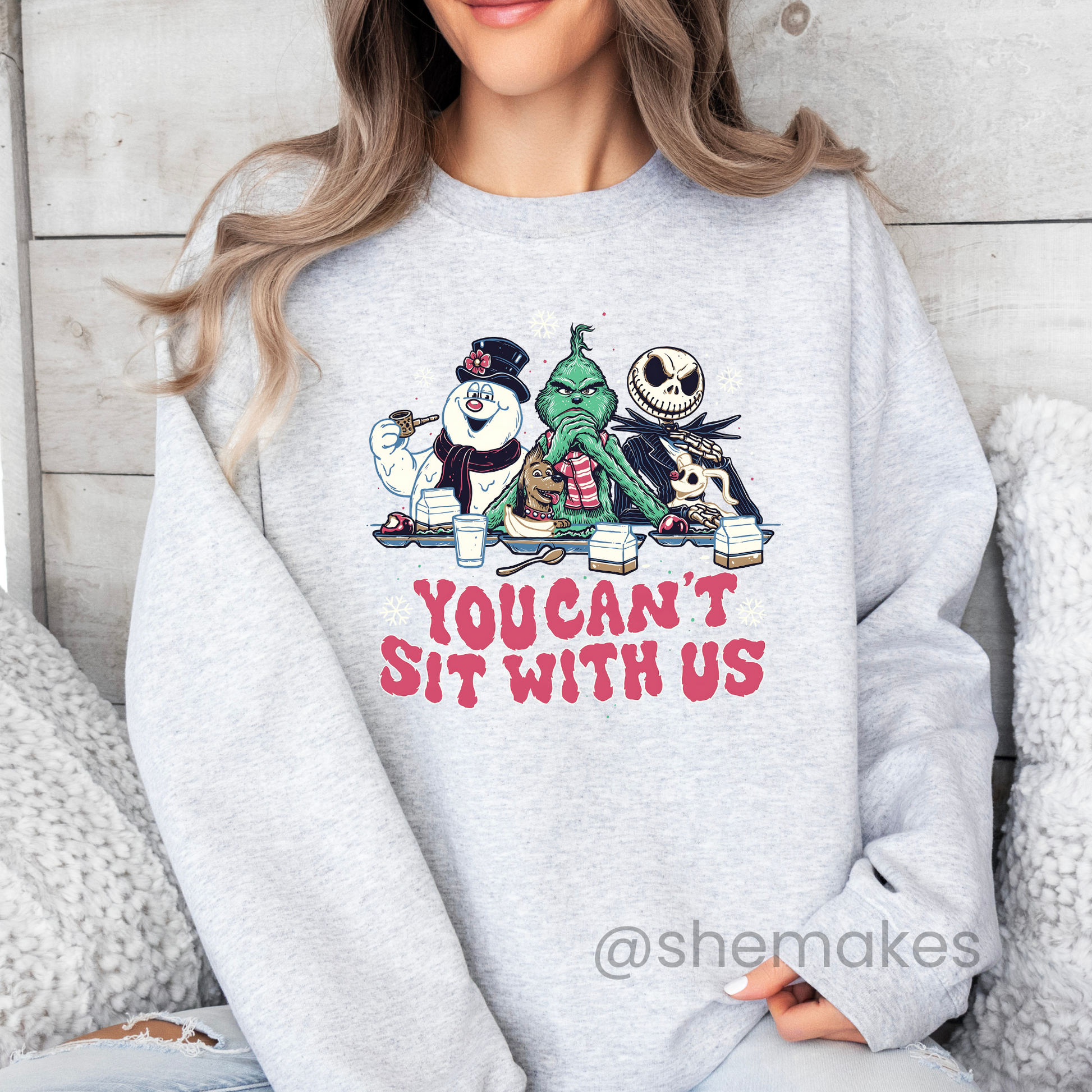 You Can't Sit With Us - Adult Crewneck